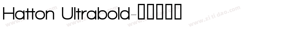 Hatton Ultrabold字体转换